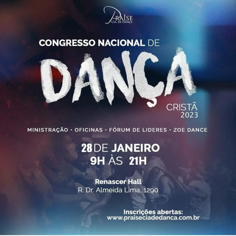 Praise Cia de Dança e Zoe Dance promovem Congresso Nacional de Dança Cristã