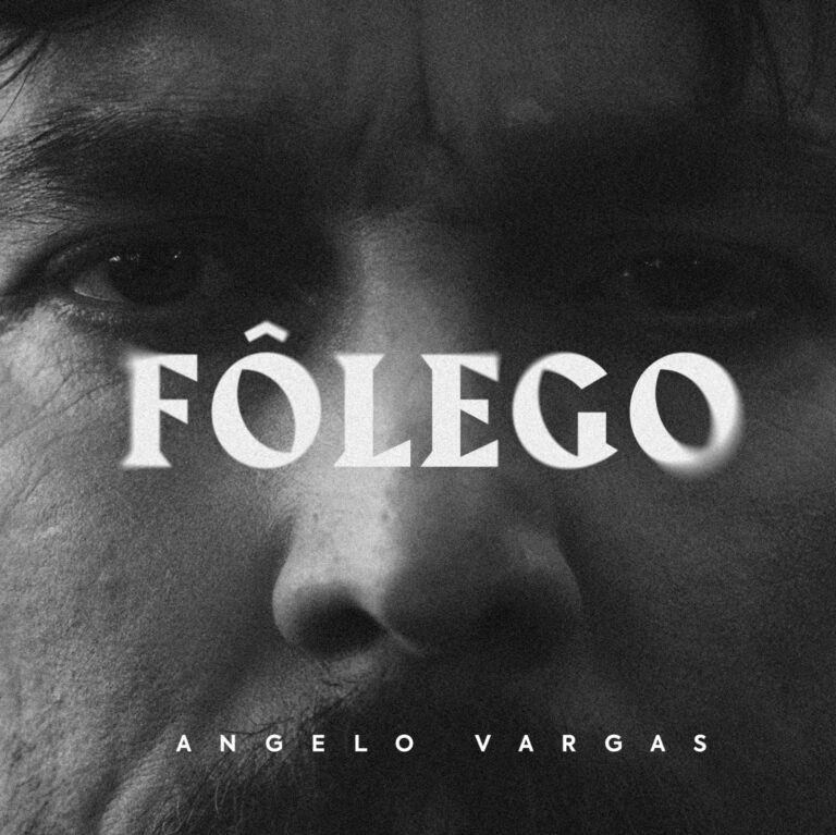 Angelo Vargas fala sobre o sopro de Deus na canção “Fôlego”