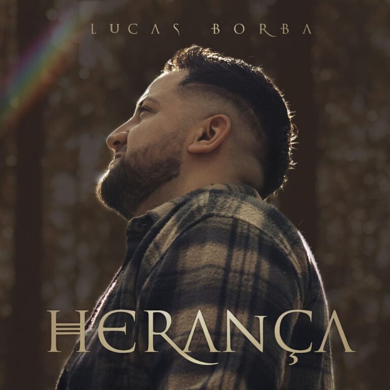 “Herança” é o novo lançamento de Lucas Borba pela Gravadora Ventania