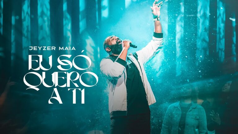 Jeyzer Maia Lança Nova Canção “Eu Só Quero a Ti” pela Graça Music