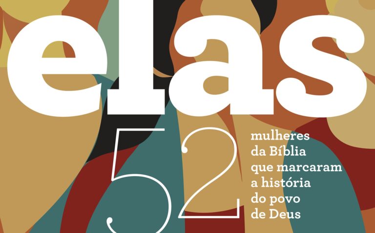 52 mulheres bíblicas que marcaram a história