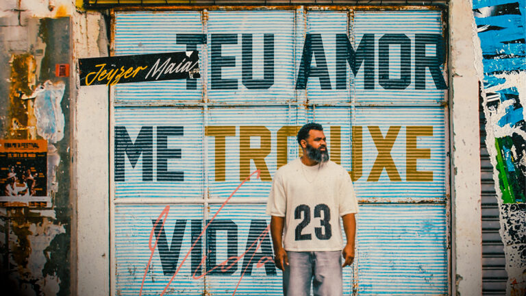 Jeyzer Maia lança “Teu Amor Me Trouxe Vida”, uma canção sobre transformação, esperança e recomeços